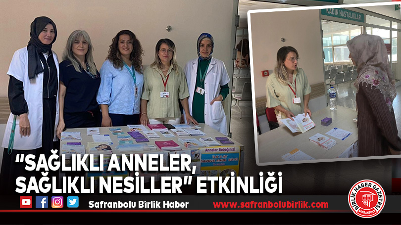 “Sağlıklı Anneler, Sağlıklı Nesiller” Etkinliği