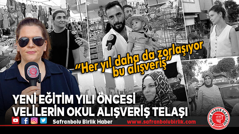 Yeni Eğitim Yılı Öncesi Velilerin Okul Alışveriş Telaşı
