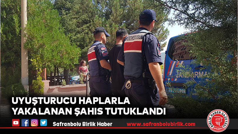 Uyuşturucu Haplarla Yakalanan Şahıs Tutuklandı