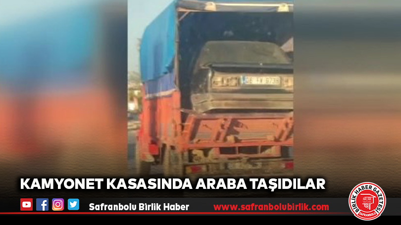 Kamyonet Kasasında Araba Taşıdılar