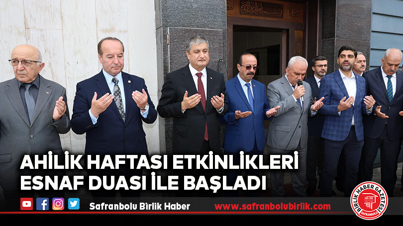 Ahilik Haftası Etkinlikleri Esnaf Duası ile Başladı