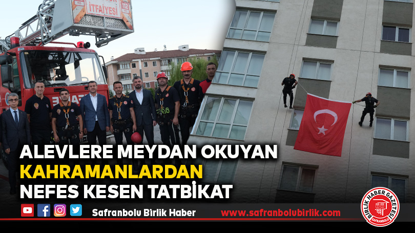 Karabük’te İtfaiyecilerden Nefes Kesen Tatbikat 