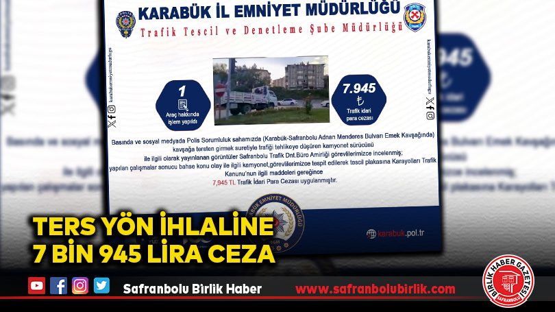 Ters Yön İhlaline 7 Bin 945 Lira Ceza
