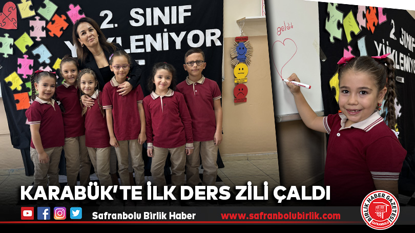 Karabük’te İlk Ders Zili Çaldı