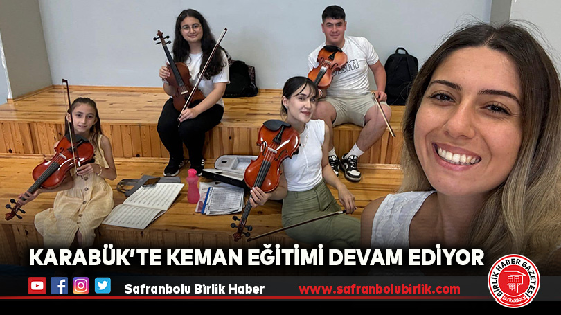Karabük’te Keman Eğitimi Devam Ediyor