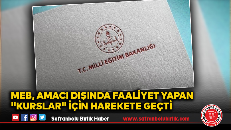 MEB, Amacı Dışında Faaliyet Yapan “Kurslar” İçin Harekete Geçti