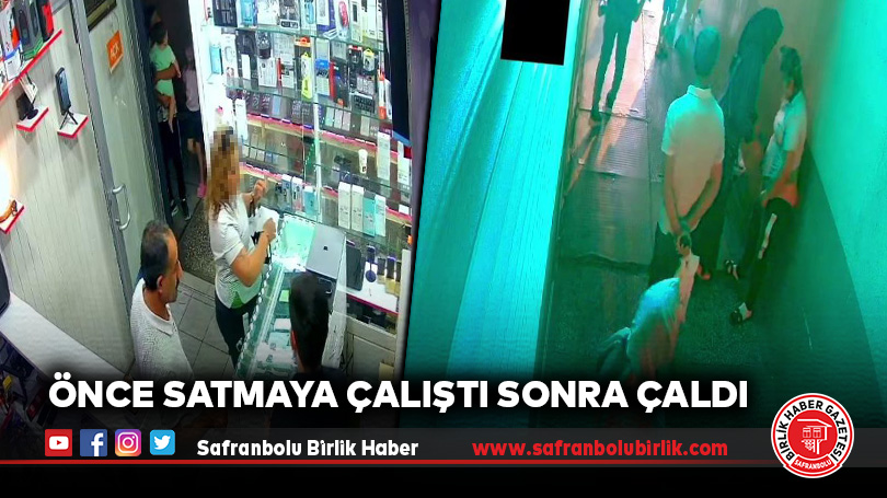 Önce Satmaya Çalıştı Sonra Çaldı