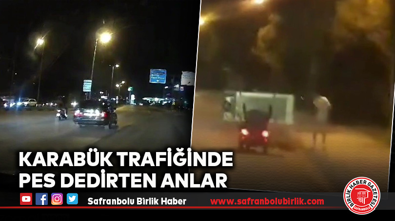 Karabük Trafiğinde Pes Dedirten Anlar