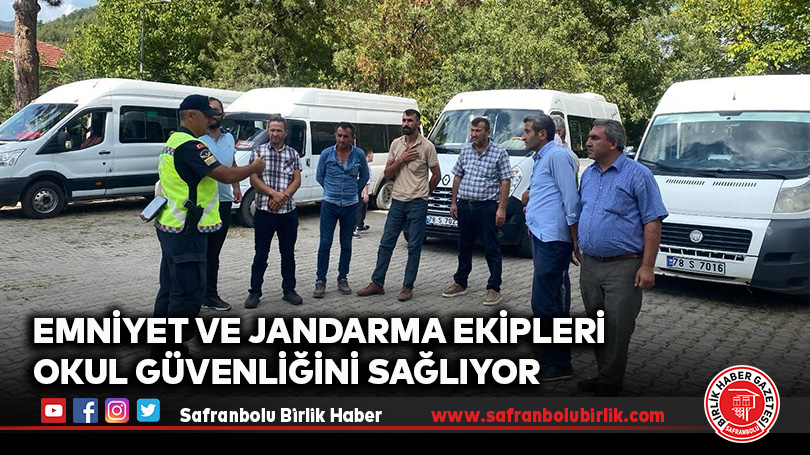 Emniyet ve Jandarma Ekipleri Okul Güvenliğini Sağlıyor