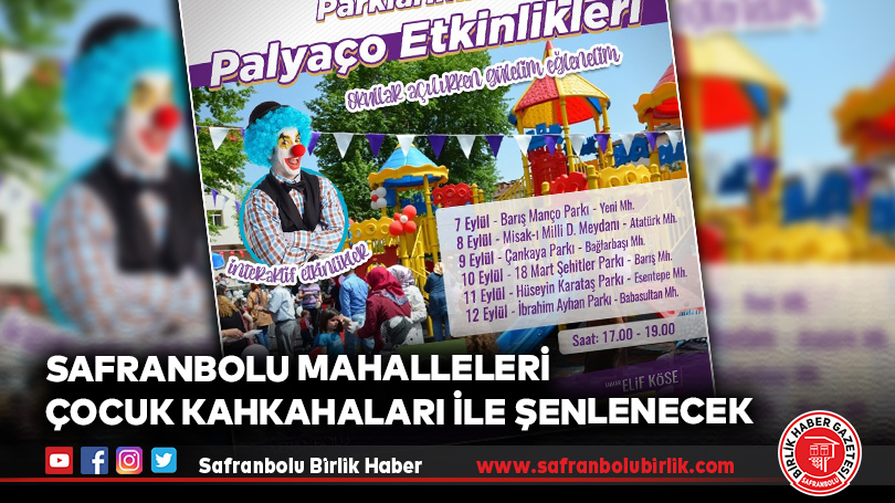 SAFRANBOLU MAHALLELERİ ÇOCUK KAHKAHALARI İLE ŞENLENECEK      