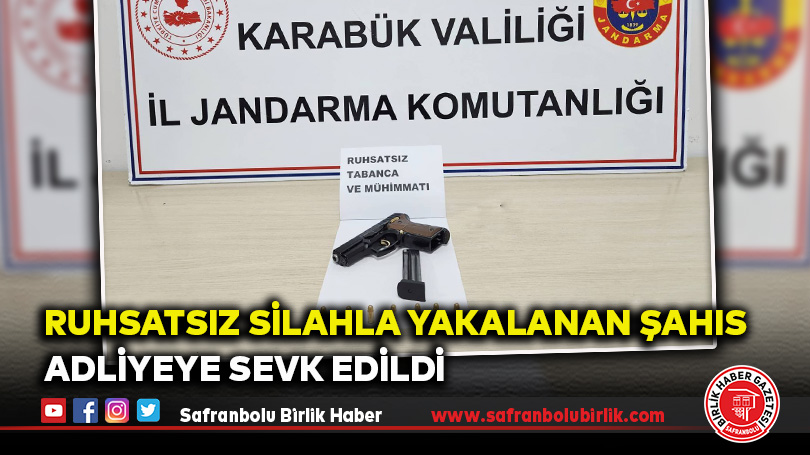 Ruhsatsız Silahla Yakalanan Şahıs Adliyeye Sevk Edildi