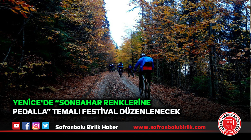 Yenice’de Sonbahar Renklerine Pedalla Temalı Festival Düzenlenecek
