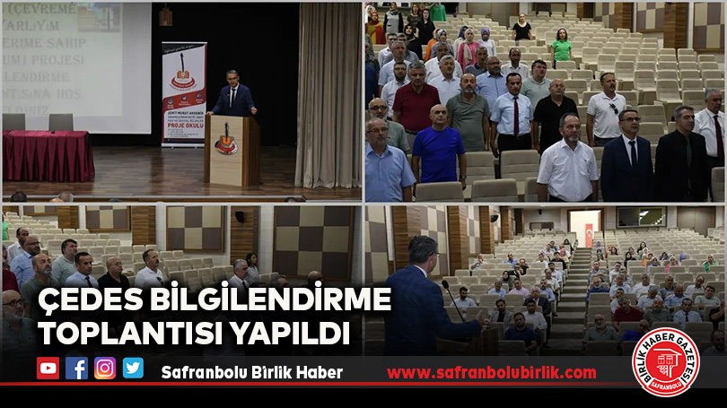 ÇEDES Bilgilendirme Toplantısı Yapıldı