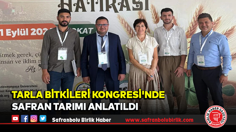 Tarla Bitkileri Kongresi’nde Safran Tarımı Anlatıldı