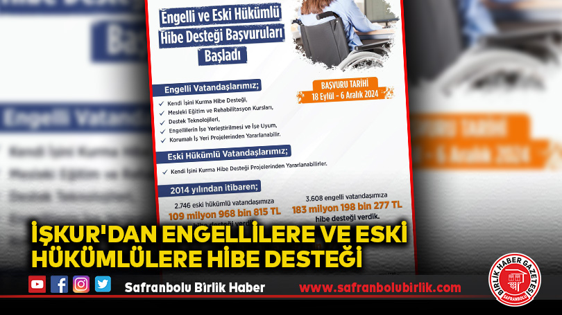İŞKUR’dan Engellilere ve Eski Hükümlülere Hibe Desteği
