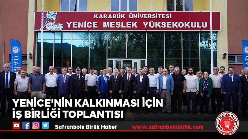 Yenice’nin Kalkınması İçin İş Birliği Toplantısı Gerçekleştirildi