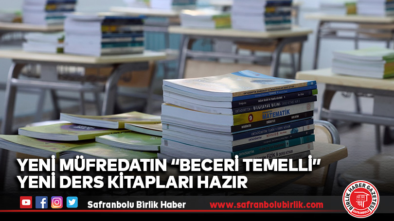 Yeni Müfredatın “Beceri Temelli” Yeni Ders Kitapları Hazır
