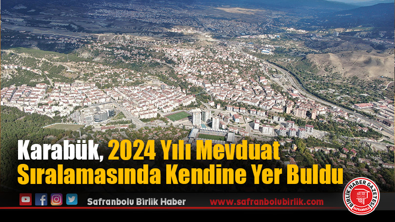 Karabük, 2024 Yılı Mevduat Sıralamasında Kendine Yer Buldu