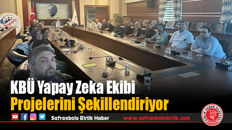 Karabük Üniversitesi Yapay Zeka Ekibi Projelerini Şekillendiriyor