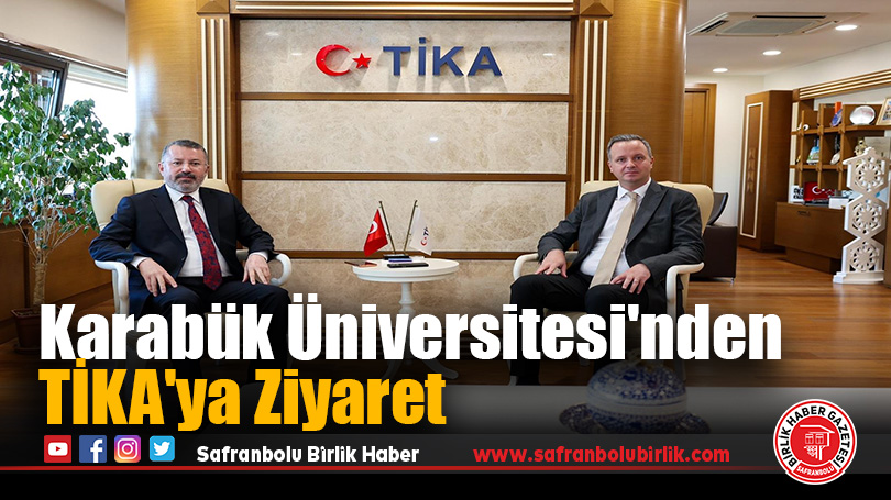 Karabük Üniversitesi’nden TİKA’ya Ziyaret