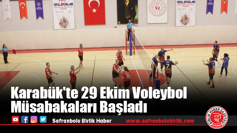 Karabük’te 29 Ekim Voleybol Müsabakaları Başladı