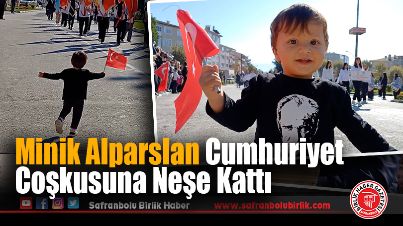 Minik Alparslan Cumhuriyet Coşkusuna Neşe Kattı