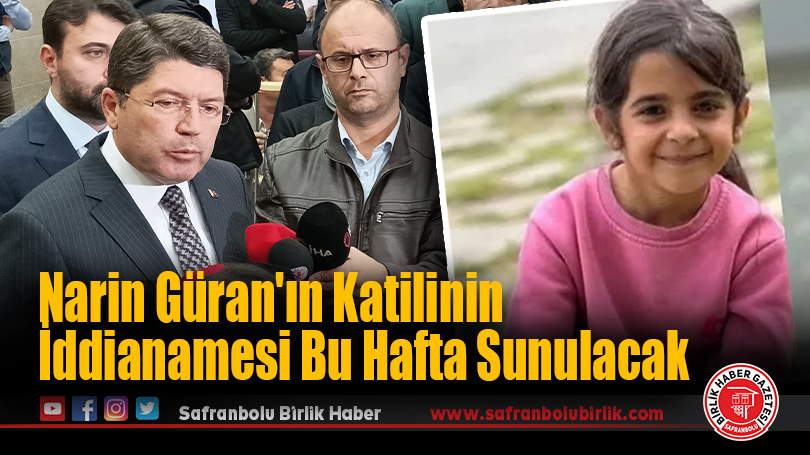 Adalet Bakanı Yılmaz Tunç’tan Narin Güran Cinayeti Açıklaması