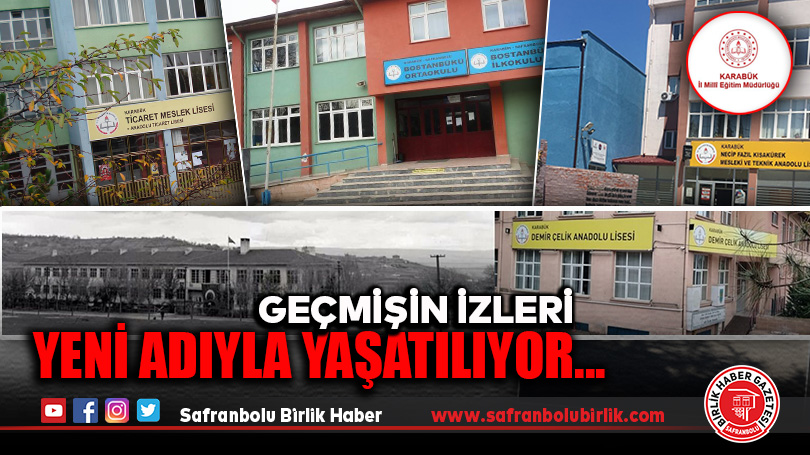 Karabük ve Safranbolu’da Okulların İsim Yolculuğu