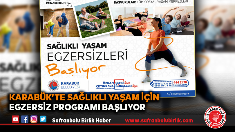 Karabük’te Sağlıklı Yaşam İçin Egzersiz Programı Başlıyor