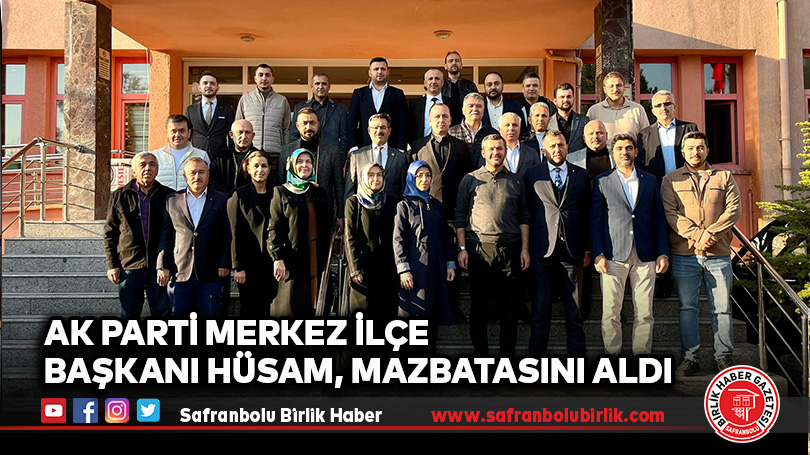 AK Parti Merkez İlçe Başkanı Hüsam, Mazbatasını Aldı