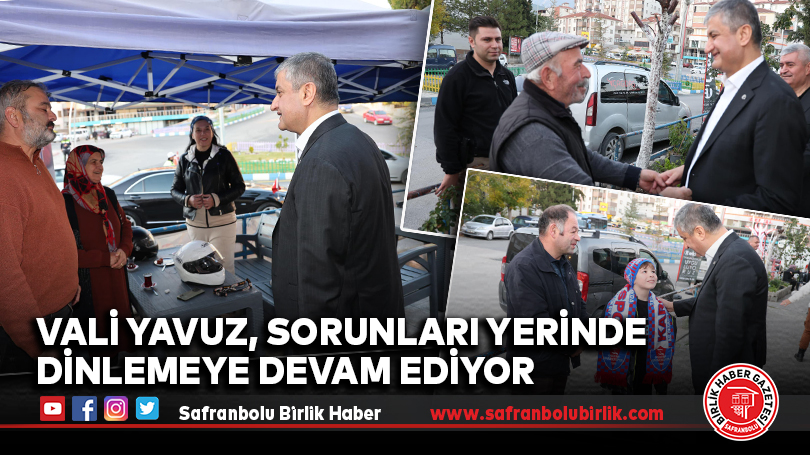 Vali Yavuz, BETİM İş Merkezi’nde Esnaf ve Vatandaşla Buluştu