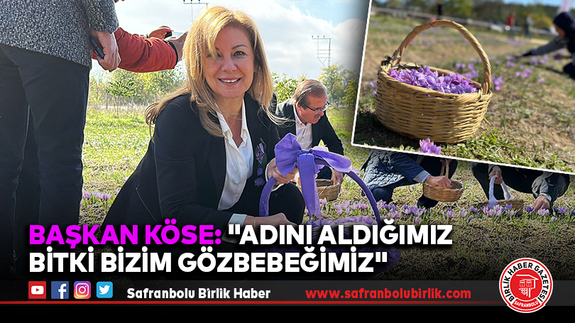 Başkan Köse: “Adını Aldığımız Bitki Bizim Gözbebeğimiz”