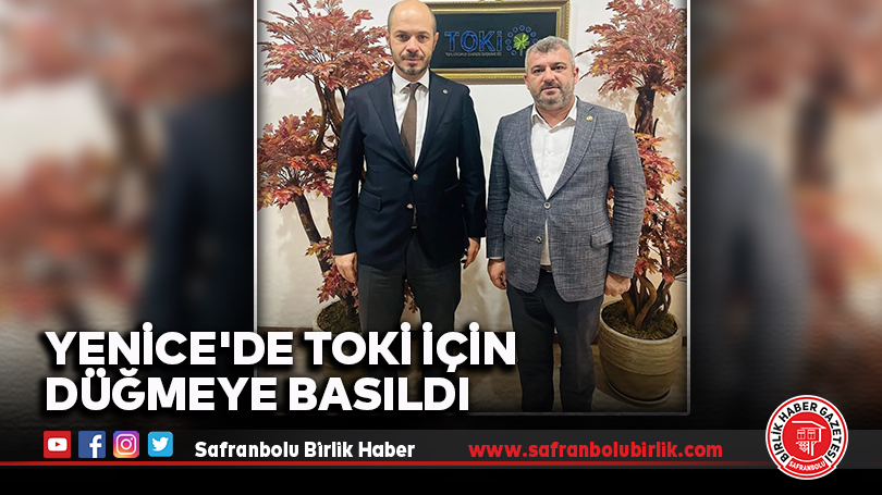 Yenice’de TOKİ İçin Düğmeye Basıldı