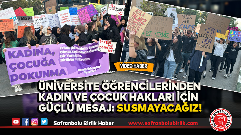 Safranbolu’da “Kadına Dokunma” Sloganlarıyla Yürüyüş Düzenlendi