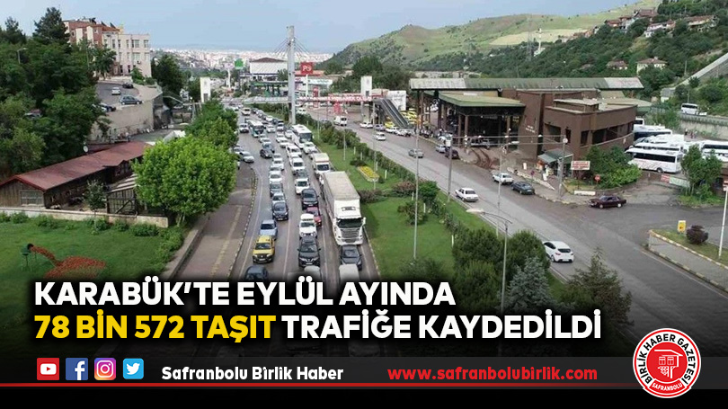 Karabük’te Eylül Ayında 78 Bin 572 Taşıt Trafiğe Kaydedildi