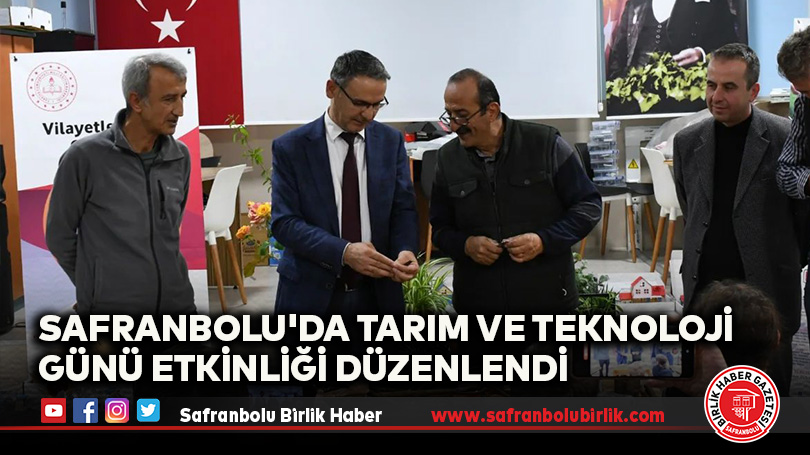Safranbolu’da Tarım ve Teknoloji Günü Etkinliği Düzenlendi
