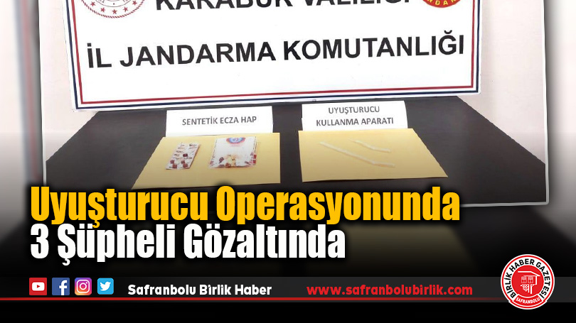 Uyuşturucu Operasyonunda 3 Şüpheli Gözaltında