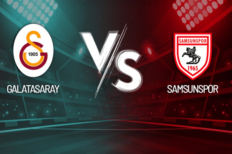 Galatasaray – Samsunspor Maçı Canlı Anlatım!