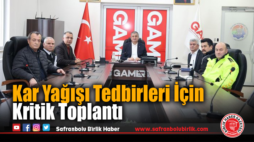 Karabük’te Kar Yağışı Tedbirleri İçin Kritik Toplantı Düzenlendi