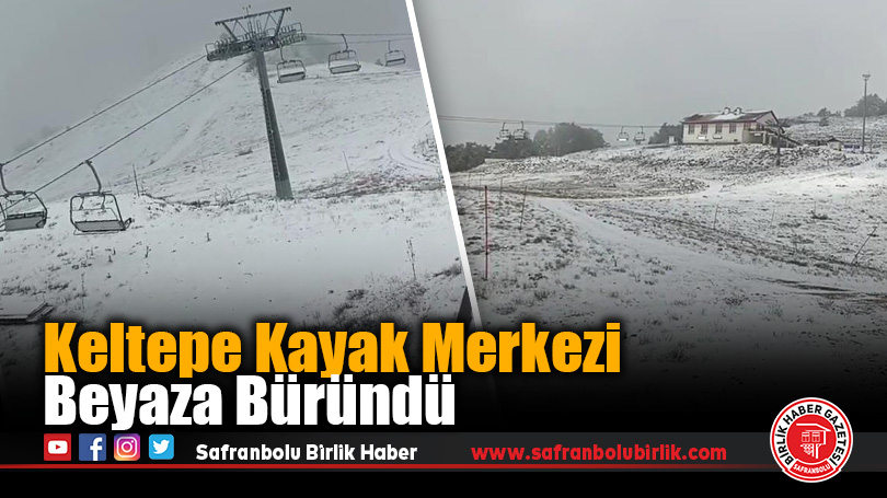 Keltepe Kayak Merkezi Beyaza Büründü
