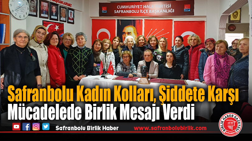 Safranbolu Kadın Kolları, Şiddete Karşı Mücadelede Birlik Mesajı Verdi