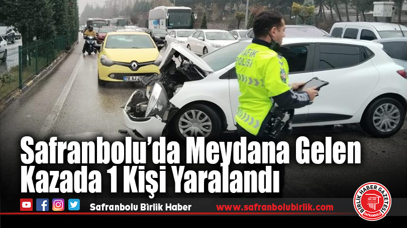 Safranbolu’da Meydana Gelen Kazada 1 Kişi Yaralandı