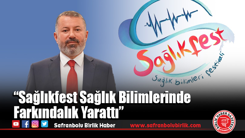 “Sağlıkfest’te Sağlık Alanında Yenilikçi Projeler Sergilendi”