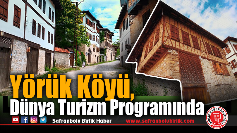 Yörük Köyü, Dünya Turizm Programında