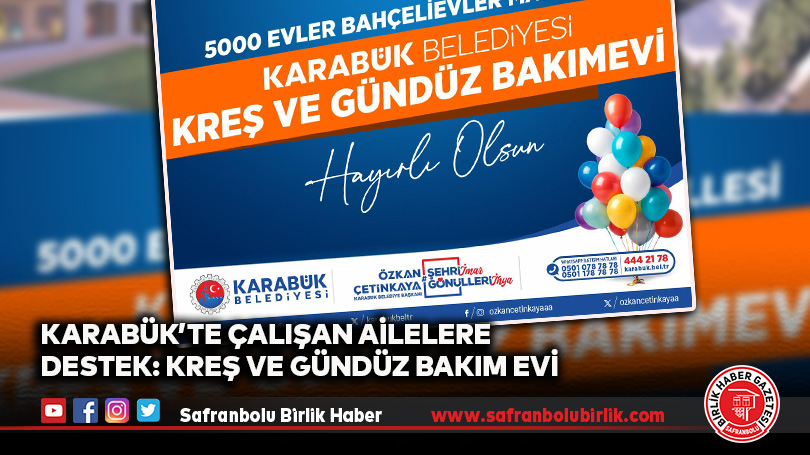 Karabük’te Kreş ve Gündüz Bakım Evi Projesi Onaylandı