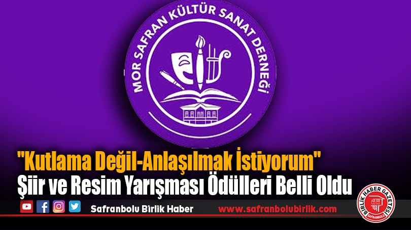 “Kutlama Değil-Anlaşılmak İstiyorum” Şiir ve Resim Yarışması Ödülleri Belli Oldu