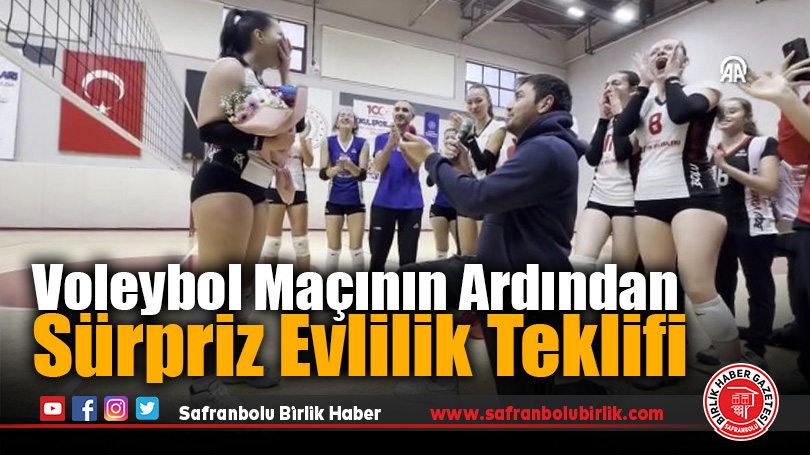 Kadın voleybolcu, sürpriz evlilik teklifiyle mutluluğu yaşadı