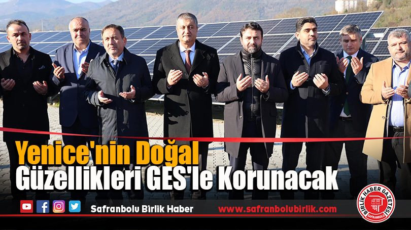 Yenice’nin Doğal Güzellikleri GES’le Korunacak