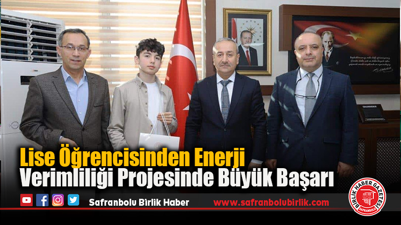 Lise Öğrencisinden Enerji Verimliliği Projesinde Büyük Başarı