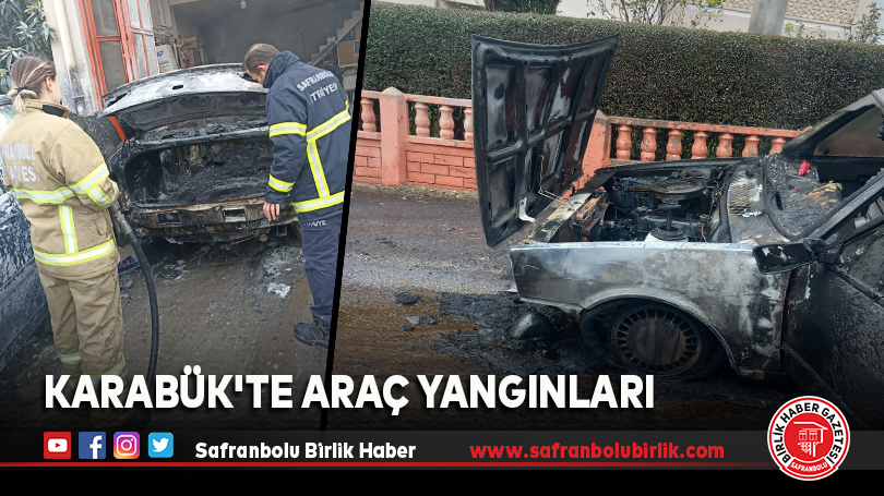Karabük’te Araç Yangınları